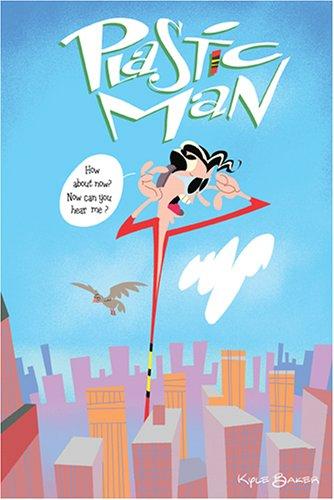 Plastic Man.