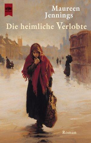 Die heimliche Verlobte.