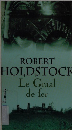 Le graal de fer
