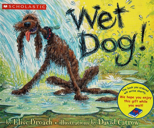 Wet Dog!