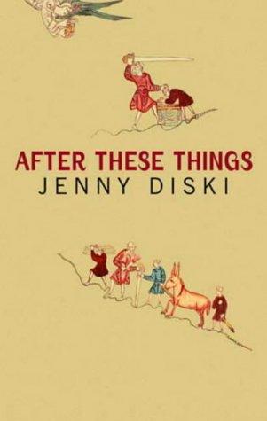 AFTER THESE THINGS.