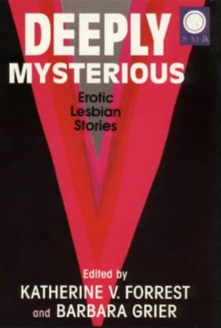 Deeply mysterious