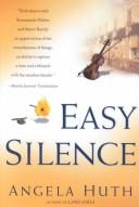 Easy Silence