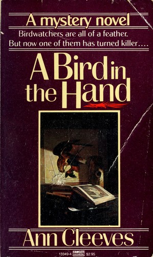 Bird in the Hand (George and Molly Palmer-Jones Mysteries)