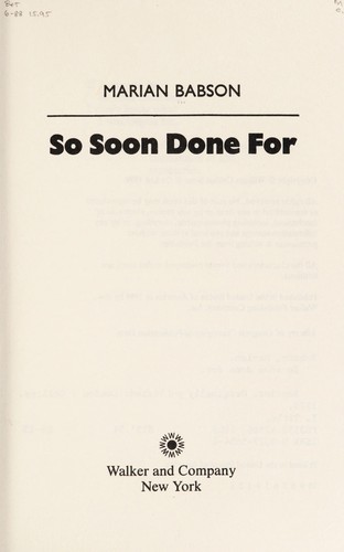 So soon done for.