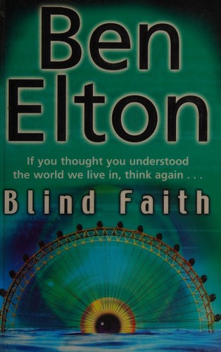 Blind faith