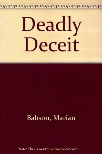 Deadly Deceit