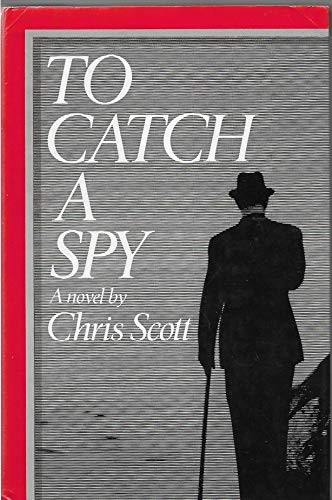 To Catch a Spy