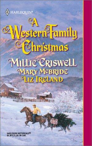 Western Family Christmas (Harlequin Historical Series, No. 579)