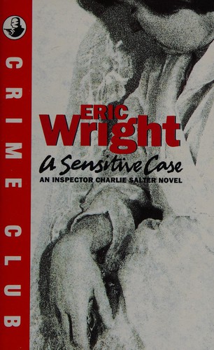 A sensitive case.