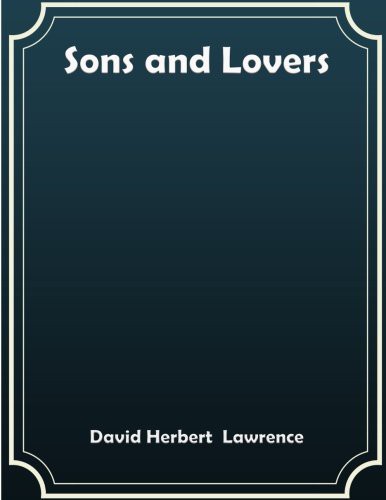 Sons and Lovers