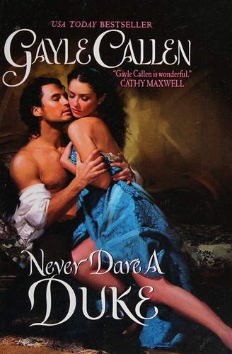 Never dare a duke
