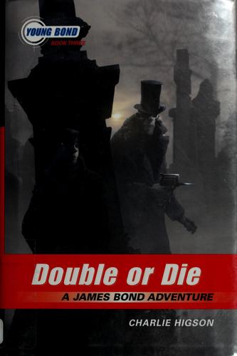 Double or Die
