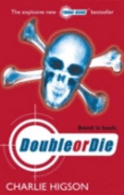 Double Or Die