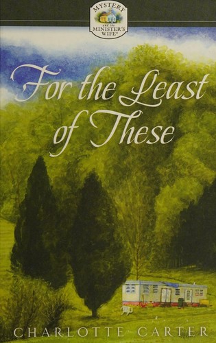 For The Least Of These (Mystery and the Minister's Wife)
