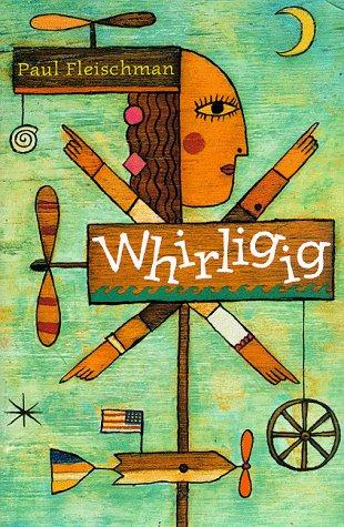 Whirligig.