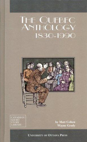The Quebec Anthology