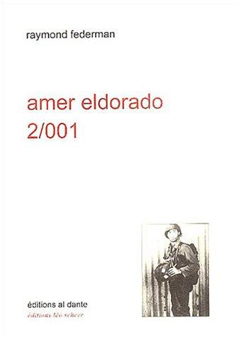 Amer Eldorado, 2/001