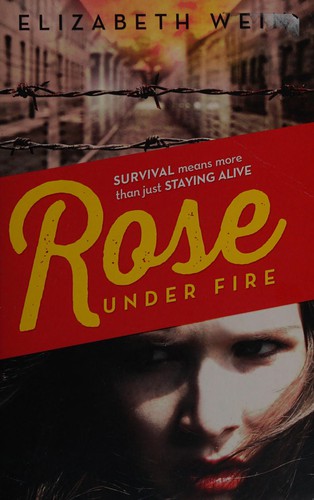 Rose under Fire