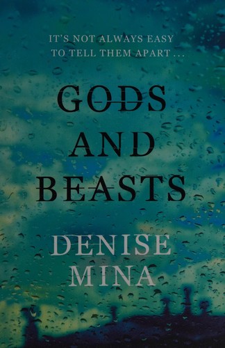 Gods and beasts