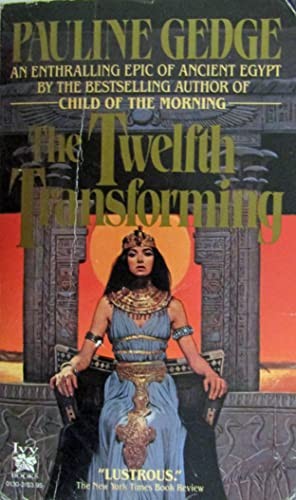 Twelfth Transforming
