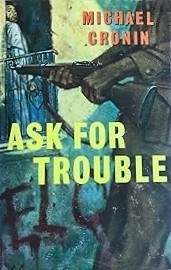 Ask for trouble