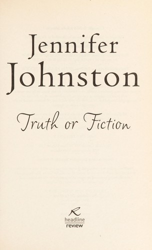 Truth or fiction