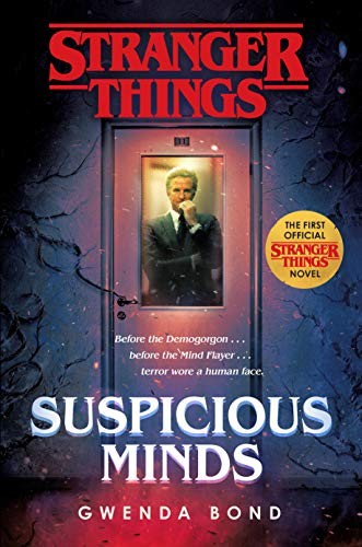 Stranger Things : Suspicious Minds
