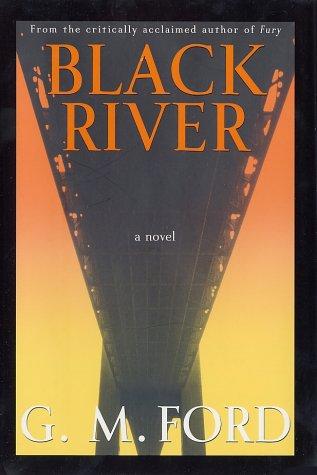Black river.