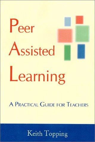 Peer Assisted Learning