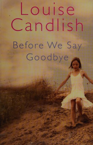 Before we say goodbye