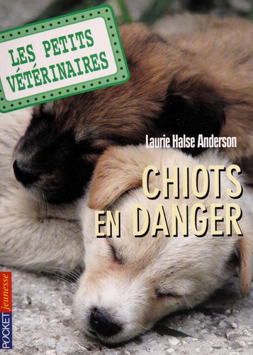 Chiots en danger