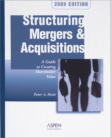 Structuring Mergers & Acquisitions