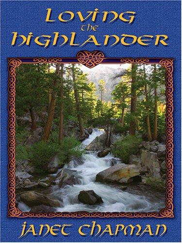Loving the highlander