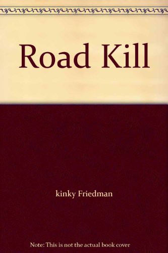 Road Kill