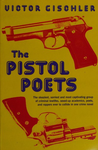 Pistol Poets
