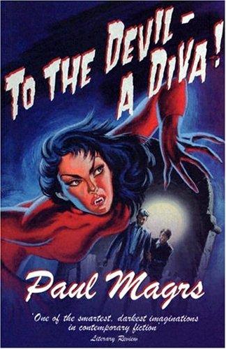To The Devil - A Diva