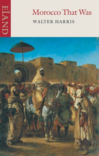 Morocco That Was