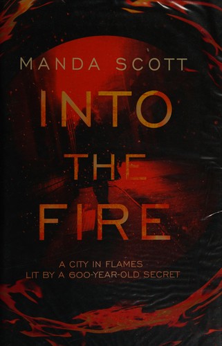 Into the fire