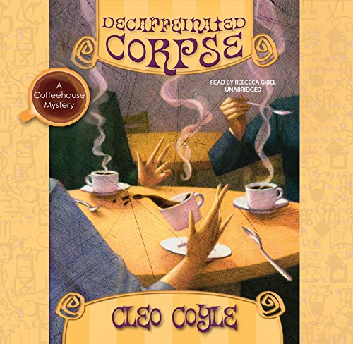 Decaffeinated Corpse Lib/E
