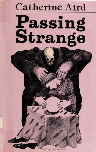 Passing strange.