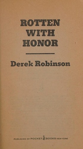 Rotten with Honor