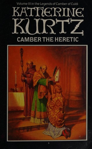 Camber the heretic.