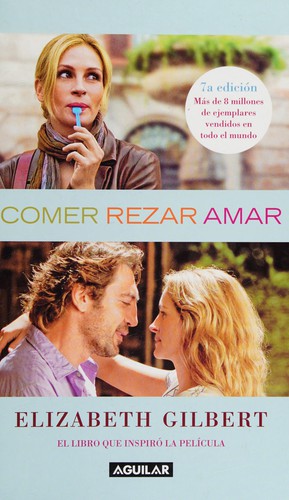 Comer, rezar, amar