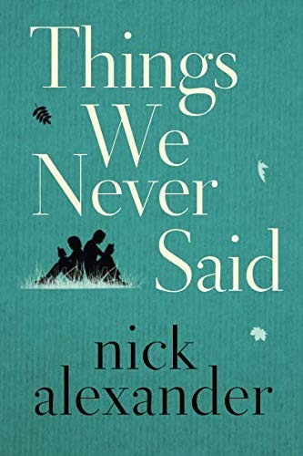 Things We Never Said