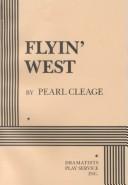Flyin' west