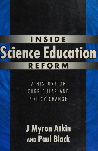 Inside Science Education Reform
