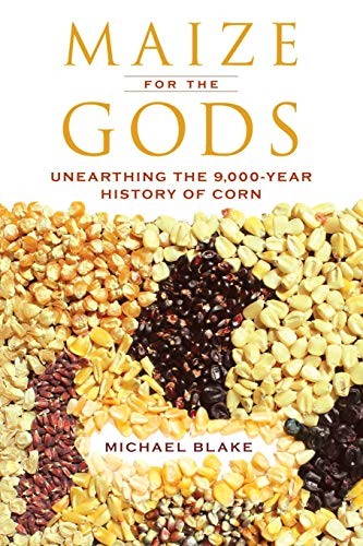 Maize for the Gods