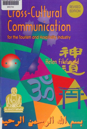 Cross-cultural communication for the tourism and hospitality industry.