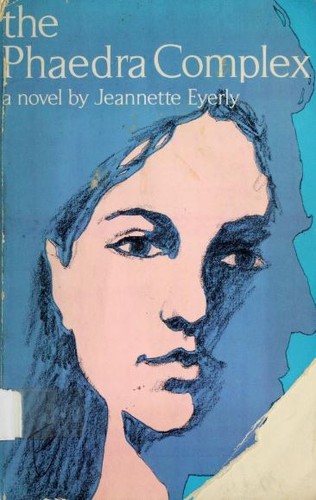 The Phaedra complex; a novel